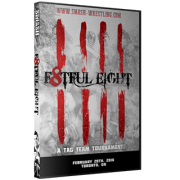 Smash Wrestling DVD February 20, 2016 "F8tful Eight" - Toronto, ON 